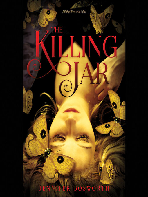 Title details for The Killing Jar by Jennifer Bosworth - Available